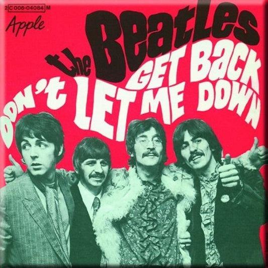 The Beatles Fridge Magnet Get Back Dont Let Me Down