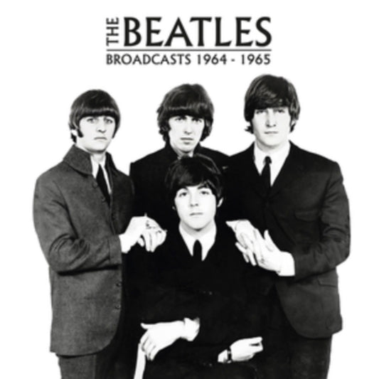 The Beatles Broadcasts 1964-1965 Vinyl 12" Album